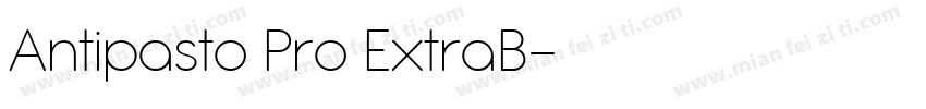 Antipasto Pro ExtraB字体转换